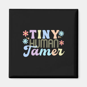 Retro Groovy Tiny Human Tamer School Apparel For T Magnet