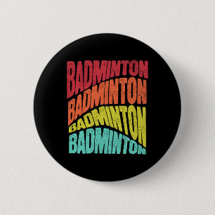 Retro Groovy Vibe Badminton Sports Team 6 Cm Round Badge