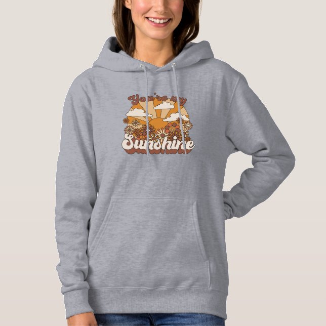 Retro Groovy | You're my Sunshine Hoodie (Front)