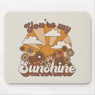 Retro Groovy   You're my Sunshine Mouse Pad