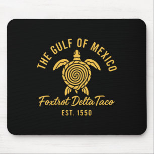 Retro Gulf Of Mexico Est 1550 Foxtrot Delta Taco Mouse Pad