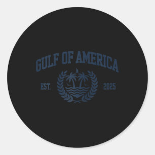 Retro Gulf Of Usa America Est 2025 American Flag G Classic Round Sticker