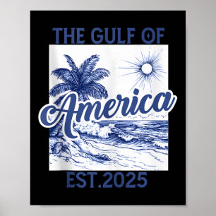 Retro Gulf Of Usa America Est 2025 American Flag G Poster