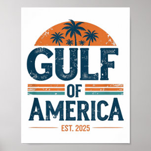 Retro Gulf Of Usa America Est 2025 American Flag G Poster