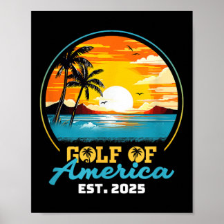 Retro Gulf Of Usa America Est 2025 American Flag G Poster