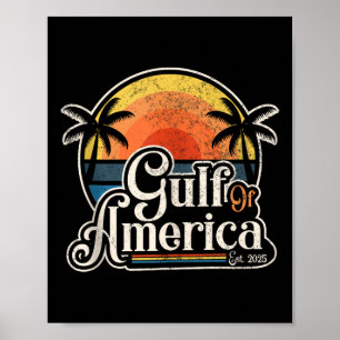 Retro Gulf Of Usa America Est 2025 American Flag T Poster