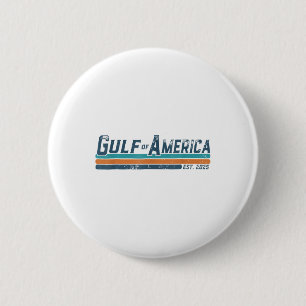 Retro Gulf Of Usa America Est 2025 Gulf Mexico ( 2 6 Cm Round Badge