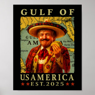 Retro Gulf Of Usa America Mexico Trump Mexico Taco Poster