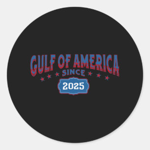 Retro Gulf Of Usa America Since 2025 Us Flag Gulf Classic Round Sticker