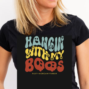 Retro Halloween Hangin with my Boos Custom Name  T-Shirt