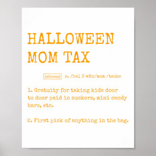 Retro Halloween Mum Tax Definition Trick Or Treat Poster