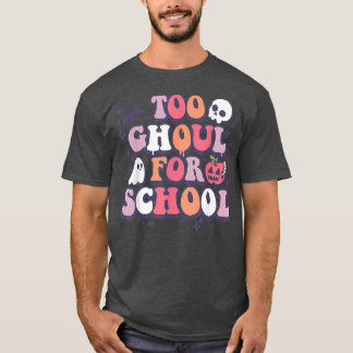 Retro Halloween Teacher Ghouls Groovy School Trick T-Shirt