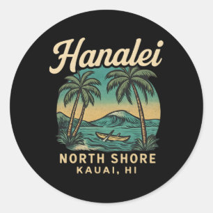 Retro Hanalei Shirt North Shore Vintage Hawaii Sur Classic Round Sticker