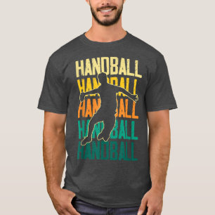 Retro Handball Player Handballer Ball Sports Team T-Shirt