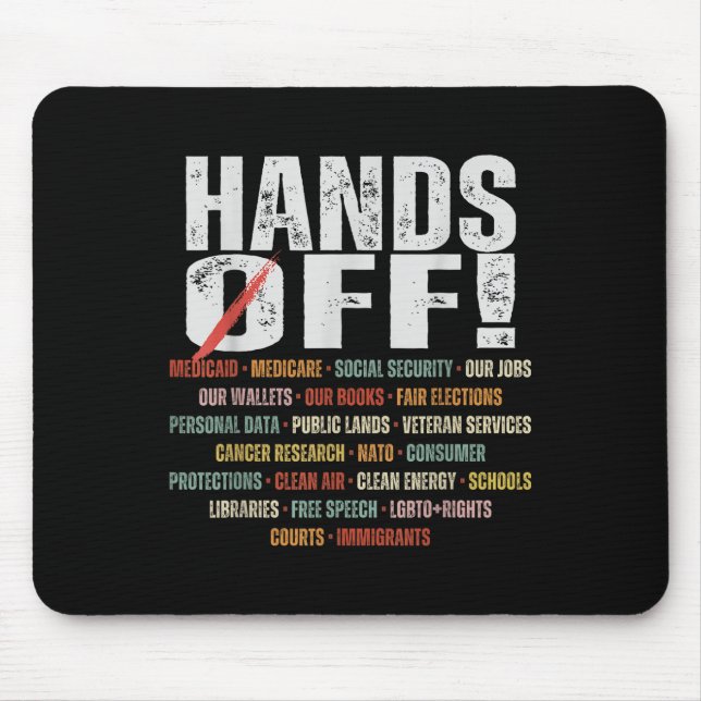 Retro Hands Off Protest Public Lands Medicare Patr Mouse Pad (Front)