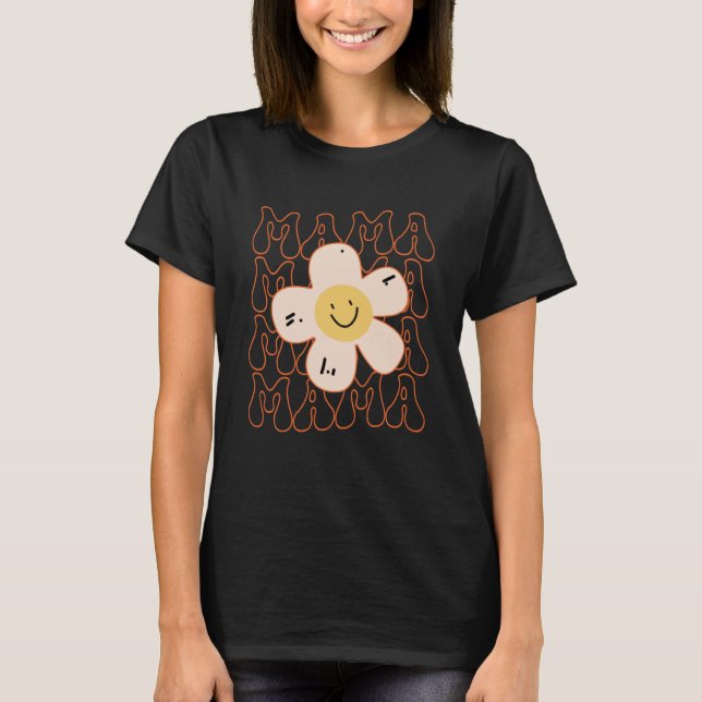 Retro Happy Face Mama Groovy Daisy Flower Smile Fa T-Shirt (Front)