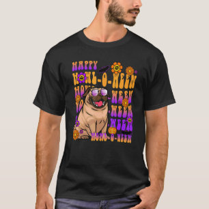 Retro Happy Howl o ween Pug Dog  Flower Groovy T-Shirt