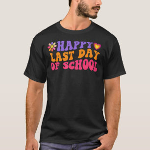 Retro Happy Last Day Of School Daisy Flower Teache T-Shirt