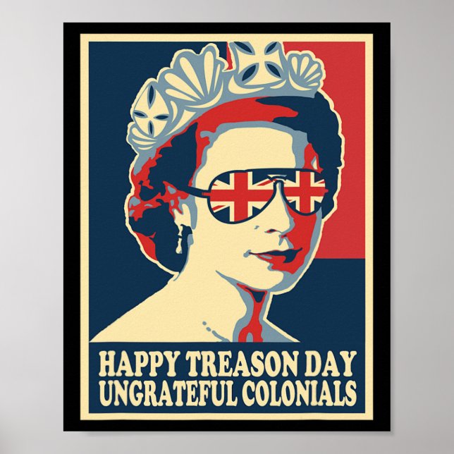 Retro Happy Treason Day 4th Of July British Coloni Poster (Front)