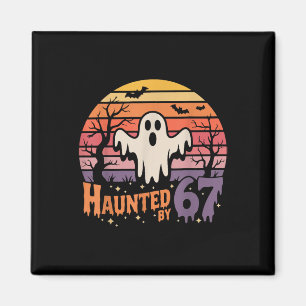 Retro Haunted Meme 67 Six Seven 6 7 Magnet