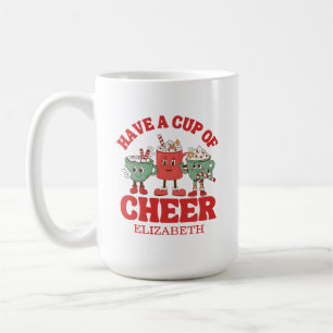 Retro Have A Cup Of Cheer Christmas Coffee Mug