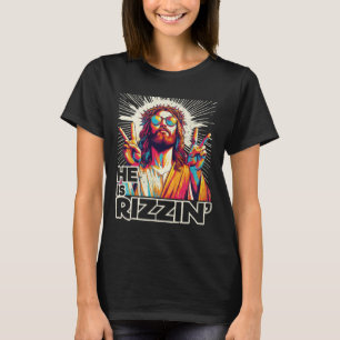 Retro He Is Rizzin Funny Jesus Has Rizzen Easter C T-Shirt