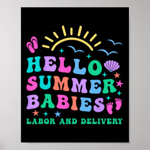 Retro Hello Summer Babies Labour And Delivery Nurs Poster