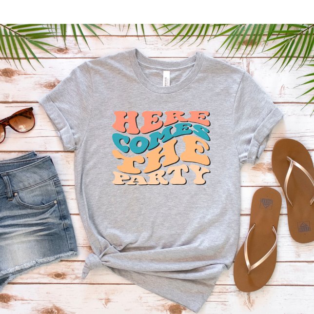 Retro Here Comes the Party Bachelorette Party   T-Shirt (Creator Uploaded)