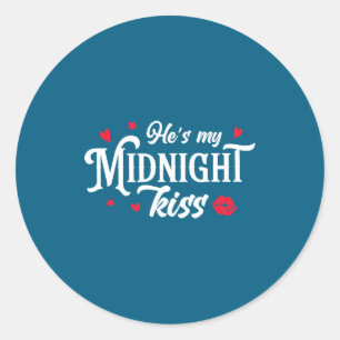 Retro He's My Midnight Kiss New Year Nye Matching  Classic Round Sticker