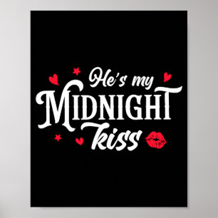 Retro He's My Midnight Kiss New Year Nye Matching Poster