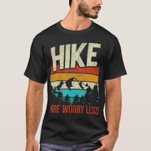 Retro Hike More Worry Less Hiking Camping Mountain T-Shirt