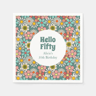 Retro Hippie Groovy Flower Hello Fifty Birthday Napkin