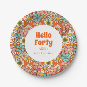 Retro Hippie Groovy Flower Hello Forty Birthday Paper Plate