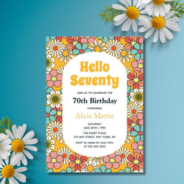 Retro Hippie Groovy Flower Hello Seventy Birthday Invitation (Creator Uploaded)