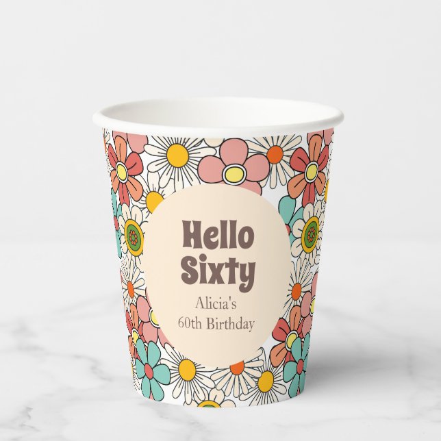 Retro Hippie Groovy Flower Hello Sixty Paper Plate Cups (Front)