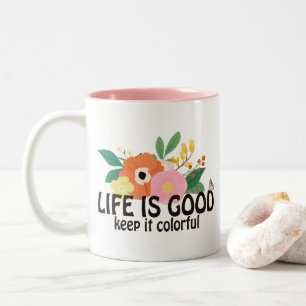 Retro Hippie Positive Quote  Two-Tone Coffee Mug