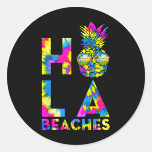 Retro Hola Beaches Pineapple Tiedye Beach Summer V Classic Round Sticker