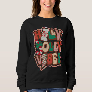 Retro Holly Jolly Vibes Christmas Groovy Tis The S Sweatshirt
