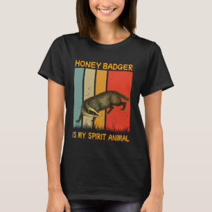 Retro Honey Badger Is My Spirit Animal Badger 1 T-Shirt