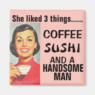 RETRO HOUSEWIFE FUNNY SUSHI MAGNET