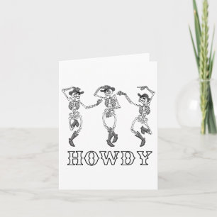 Retro Howdy Skeleton Cowgirl Dancing Cowboy Boots  Card