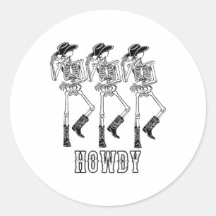 Retro Howdy Skeleton Cowgirl Dancing Cowboy Boots Classic Round Sticker
