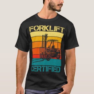 Retro Human Forklift Certified Forklift Operator T T-Shirt