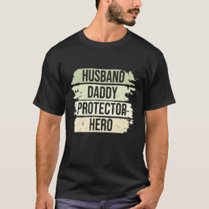 Retro Husband Daddy Protector Hero Father s Day Fo T-Shirt