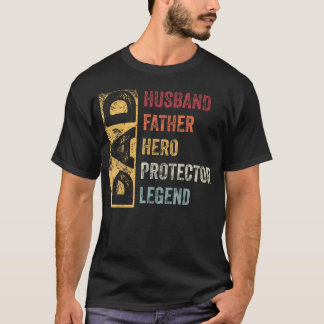 Retro Husband Father Hero Protector Legend Father T-Shirt
