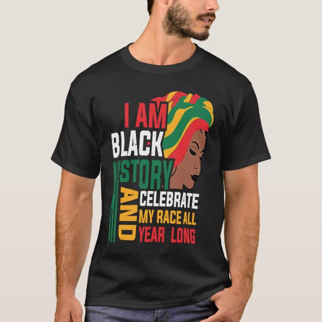 Retro I am Black History Melanin Afro African Quee T-Shirt (Front)