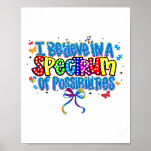 Retro I Believe In A Spectrum Of Possibilities Aut Poster