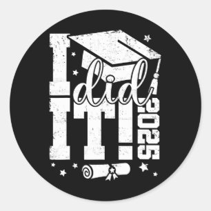 Retro I Did It Graduation 2025 Graduate Cl Of 2025 Classic Round Sticker
