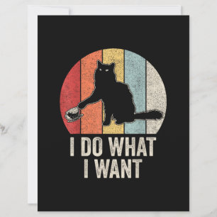 Retro I Do What I Want Cat Shirt Cat Lover Owner G