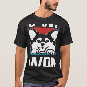 Retro I Do What I Want Dog Independent Rebel T-Shirt